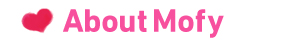 About Mofy
